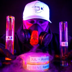 JUL - ASALTO (DJ BENS LABO REMIX)