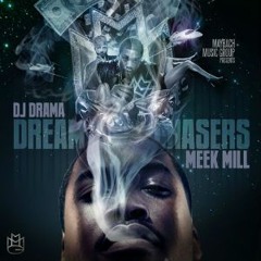 05 - Dreamchasers Ft Beanie Sigel (Prod By All Star)
