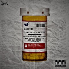 Grandma's Cabinet - Kinkyy (Prod. CervGotti) [NO BLEACH]