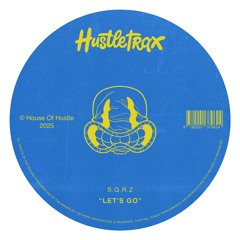 HTX020 S.Q.R.Z - Let's Go