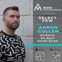Aaron Cullen - 001 SELECT FEW Radioshow