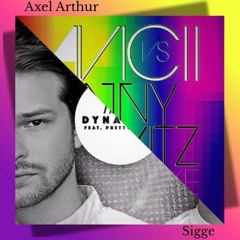 Avicii VS Nause - Superlove X Dynamite (Axel Arthur X Sigge Mashup)
