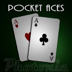 Photonic- Pocket Aces