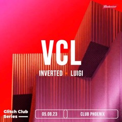 LUIGI Glitch Club Series: VCL