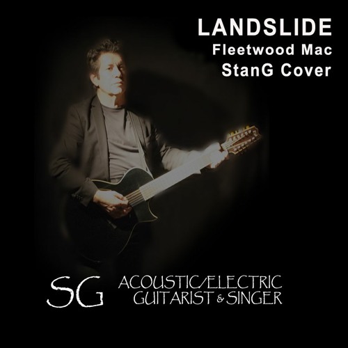 Stream LANDSLIDE - Fleetwood Mac Cover by SG | Listen online for free