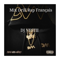 Drill Mix Rap Français DJ VESTII.mp3