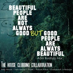 Beautiful People (Afro Bootleg Mix)