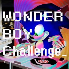 Wonder Boy Challenge [Prod by Jetty Gas]