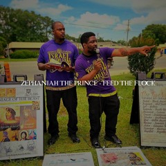 Zephaniah The Prince - Feed The Flock