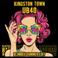 UB40 - Kingston Town (Blondee Summer Edit)