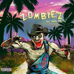 Zombiez (feat. Landon Cube)