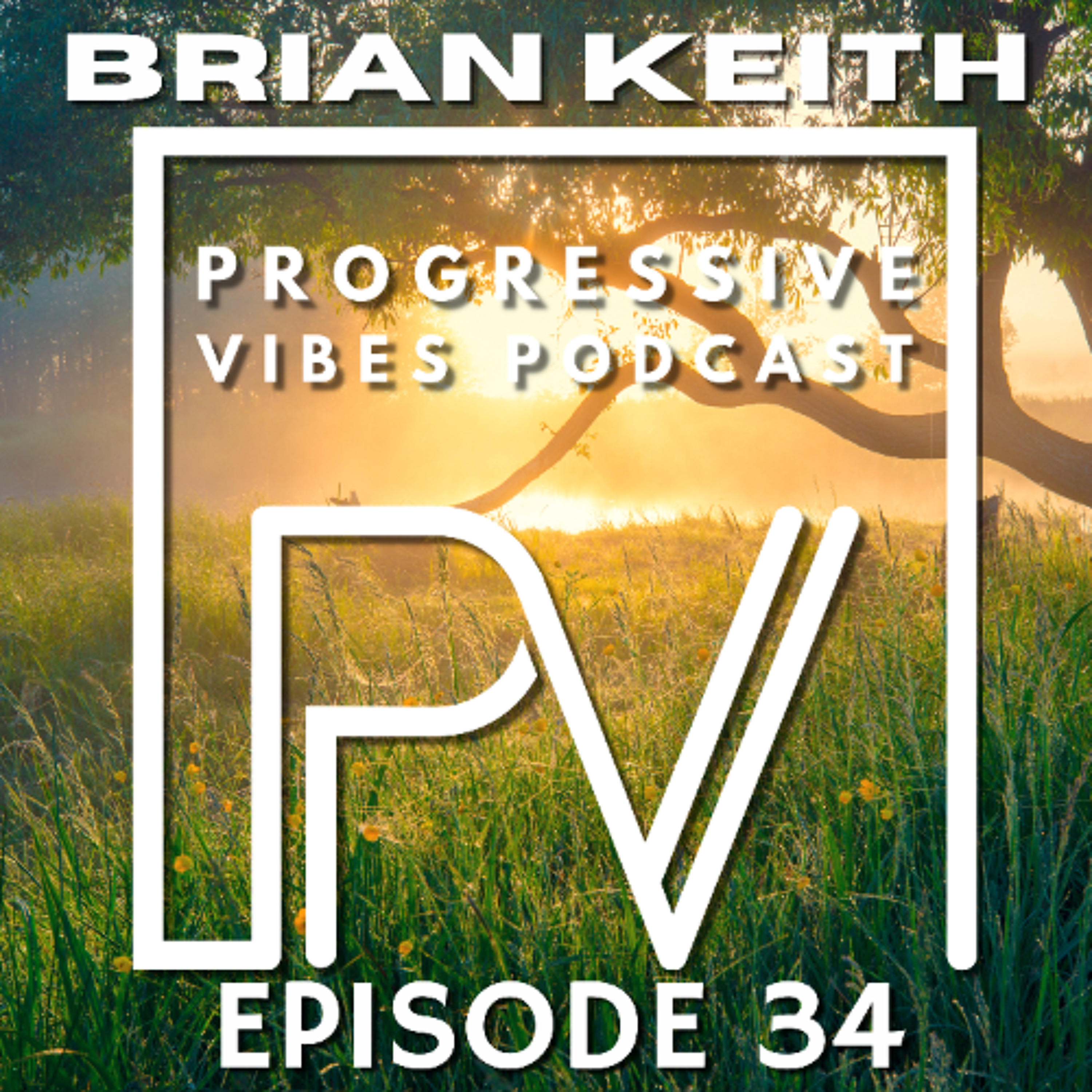 Brian Keith - Progressive Vibes