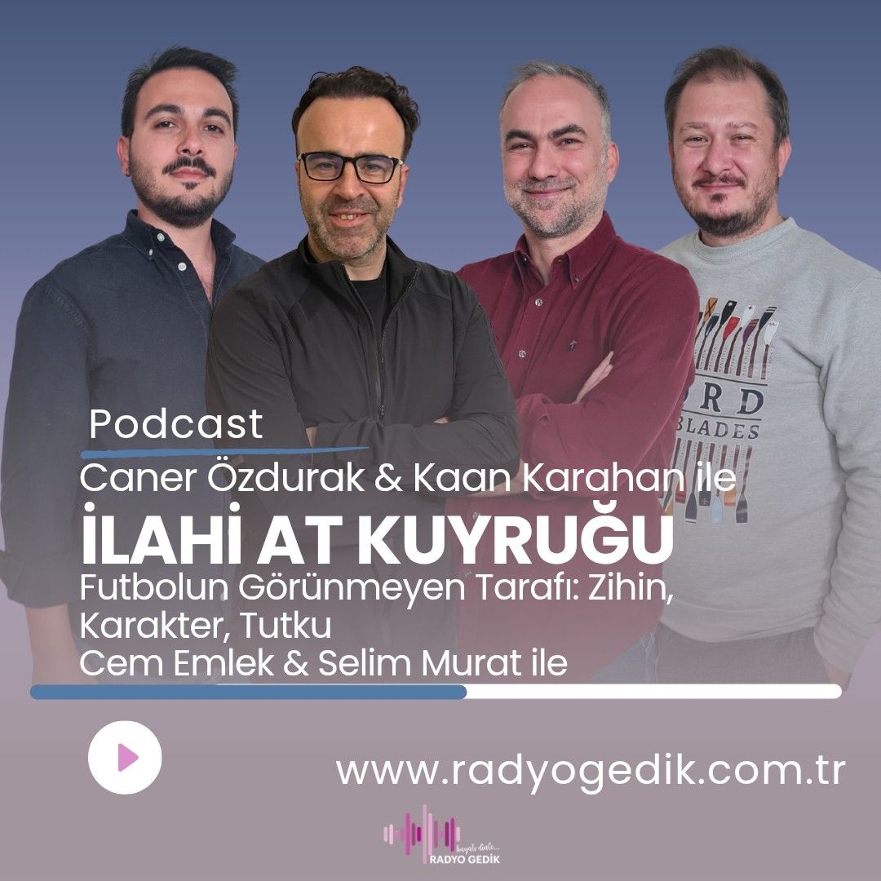 İLAHİ AT KUYRUĞU-Futbolun Görünmeyen Tarafı episode artwork
