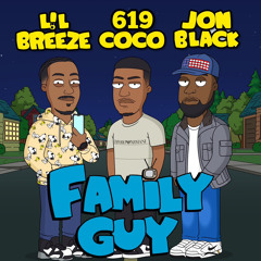 Family Guy (feat. L!l Breeze & Jon Black)