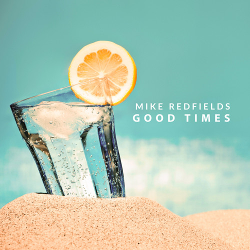 Good Times (feat. Eileen Jaime)