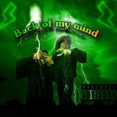 Back Of My Mind- Gdot Savv Ft. SmokeBandzzz