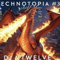 TECHNOTOPIA#35