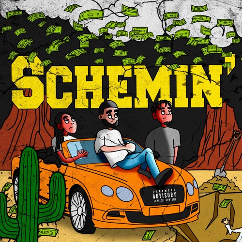Schemin' (feat. Lil Xelly & Yung Simmie)
