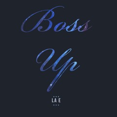 Boss Up