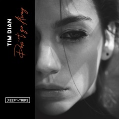 Tim Dian - Don't Go Away