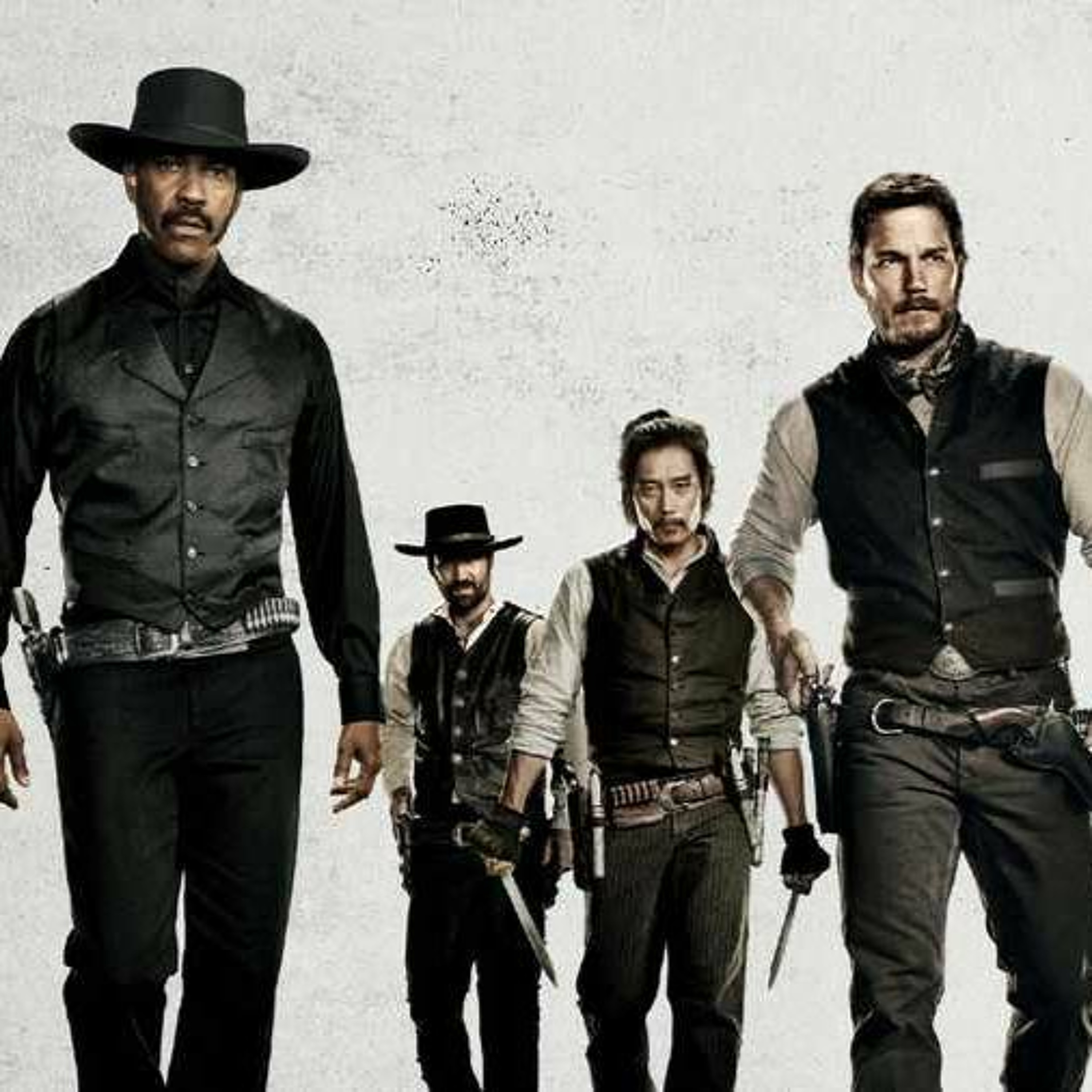 Episode 643: What Are Modern Westerns About?: The Magnificent Seven 2016 episode artwork