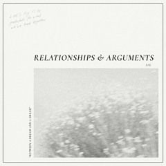 A Far Blue concept by SAL - 'Relationships & Arguments'