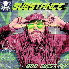 Substance - Smoke & Mirrors - DDD Guest Mix