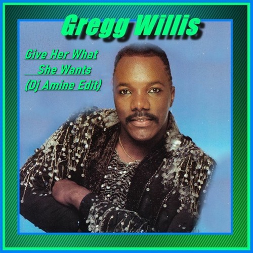 Give Her What She Wants (Dj Amine Edit)