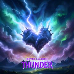 Rupture & Alien303 - Thunder