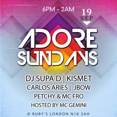 ADORE SUNDAYS MIXED BY CARLOS ARIES