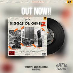 Niggas De Geneva 2