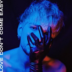 BLUE ALIEN - Love Don't Come Easy