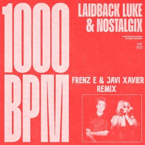 Laidback Luke - 1000BPM (Frenz E & Javi Xavier Remix) Supported By Laidback Luke***FREE DOWNLOAD***