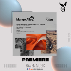PREMIERE: Agustin Pengov & Tirso Enriquez (AR) - Tempest [Mango Alley]