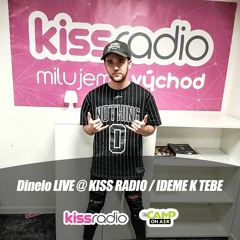 Dinelo LIVE @ KISS RADIO / Ideme k tebe