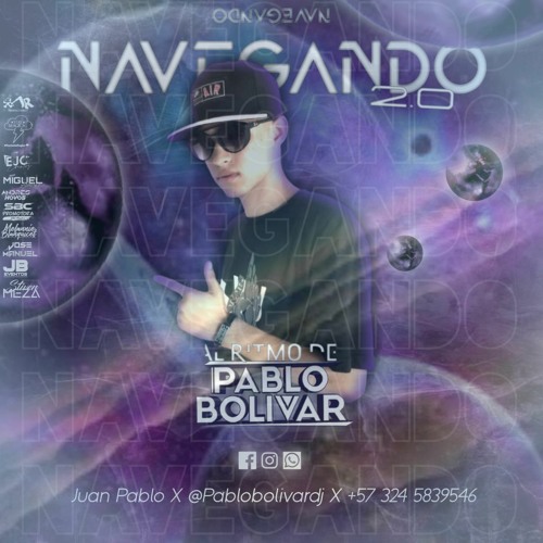 SET-NAVEGANDO AL RITMO DE PABLO BOLIVAR 2.0