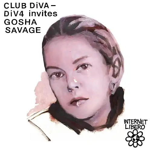 CLUB DiVA – DiV4 invites Gosha Savage