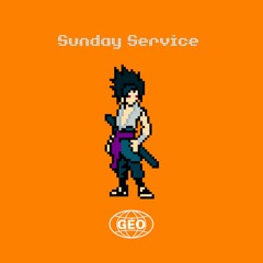 Géo - Sunday Service Episode 08