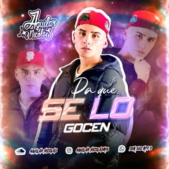 PA QUE SE LO GOCEN - LIVE SESSION