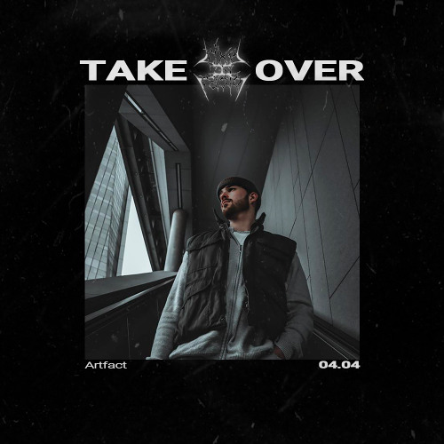 [052] Artfact Takeover - 04.04.25