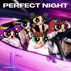OMG X Perfect Night (jersey club ver.) [-3 st for avoid cpt]
