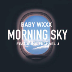 MORNING SKY (feat. Michael J) (prod. Momo Ward)