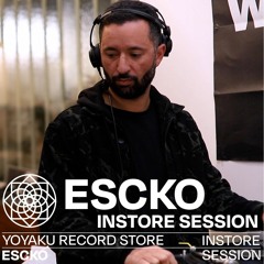 Yoyaku instore session with Escko