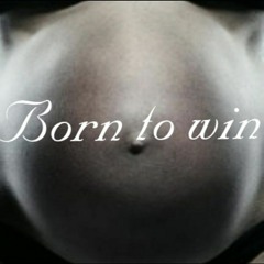 born to win (master)-1.mp3