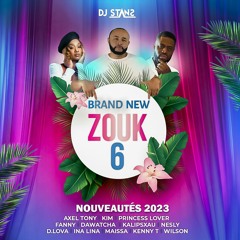 🍯Brand New Zouk 6🍯 DJ Stans