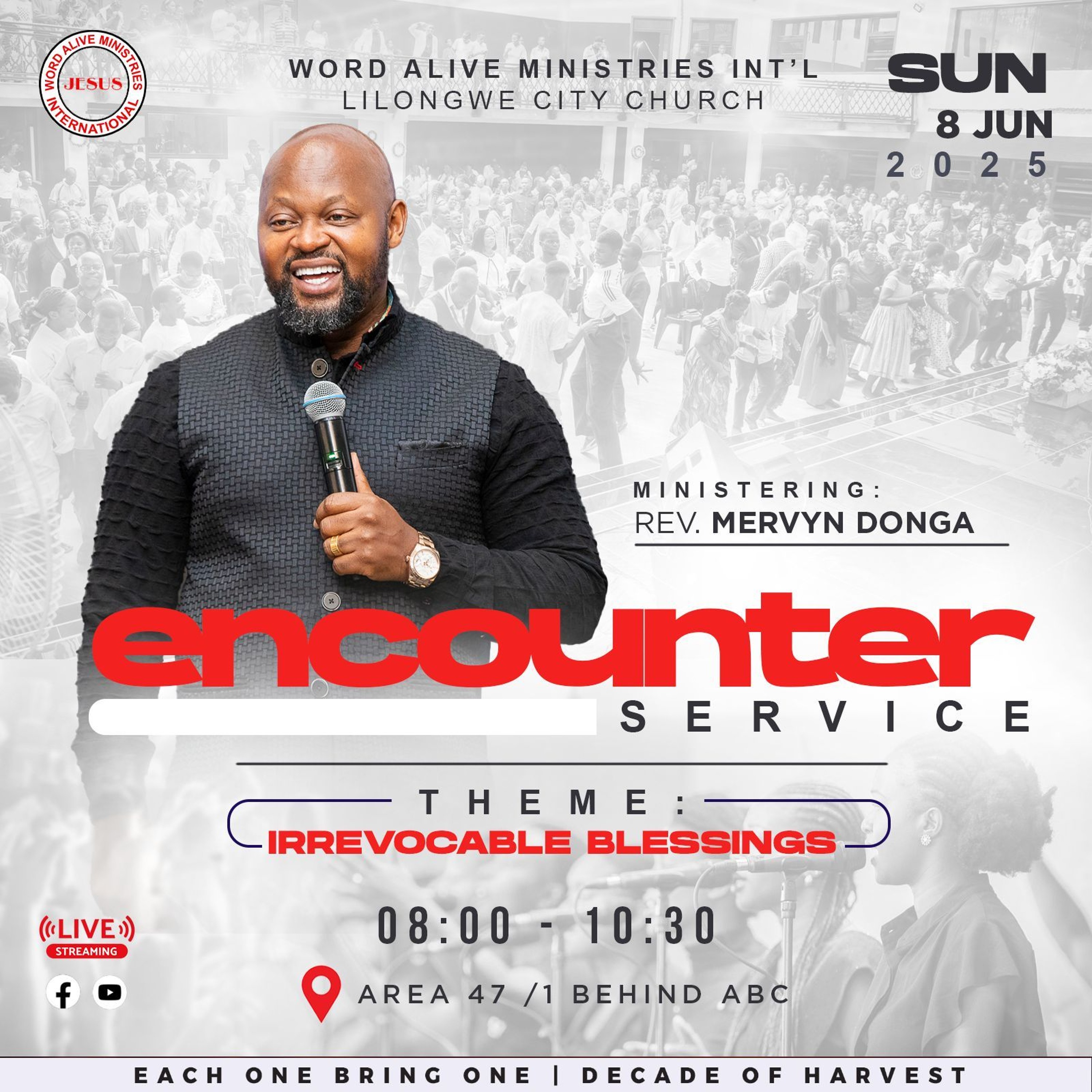 Encounter Service Rev Mervyn Donga "Irrevocable Blessings"
