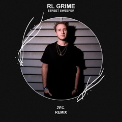 RL Grime ft. 1nonly - Street Sweeper (ZEC. Remix) [FREE DOWNLOAD]