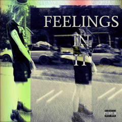 Feelings in it