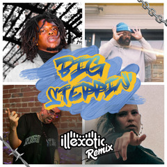 Stunnaman02 & QuakeBeatz - Big Steppin' (illexotic Remix)