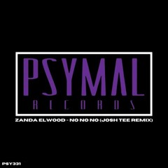 No No No (Josh Tee Remix) - Zanda Elwood